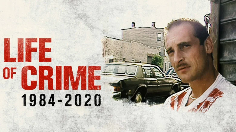 Life of Crime: 1984-2020 still