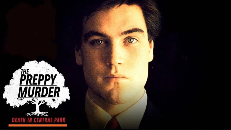 The Preppy Murder: Death in Central Park still