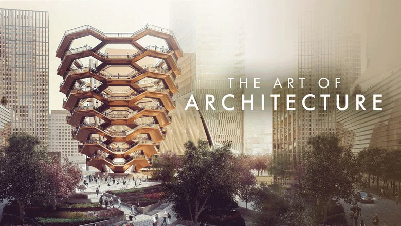 The Art of Architecture still