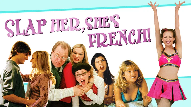 Slap Her... She's French still