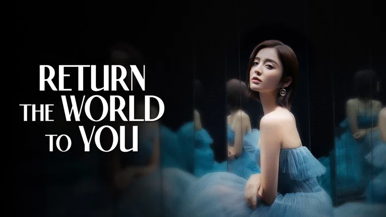 Return the World to You still