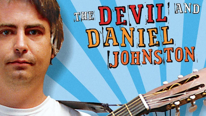 The Devil and Daniel Johnston still