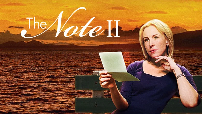 The Note II: Taking a Chance on Love still