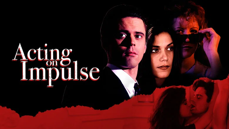 Acting on Impulse still