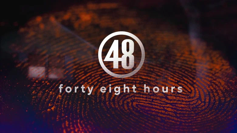 48 Hours still