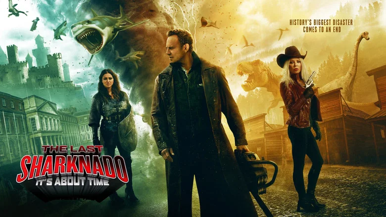 The Last Sharknado: It's About Time still