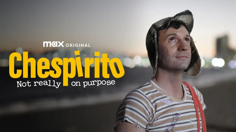 Chespirito: Not Really on Purpose still