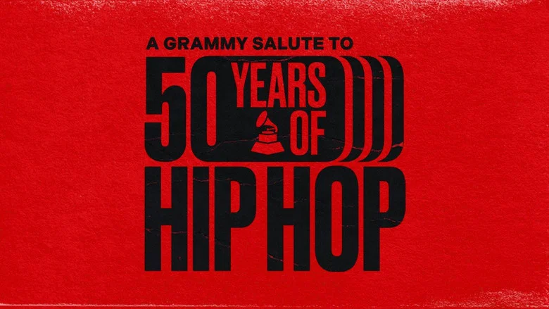 A GRAMMY Salute to 50 Years of Hip-Hop still