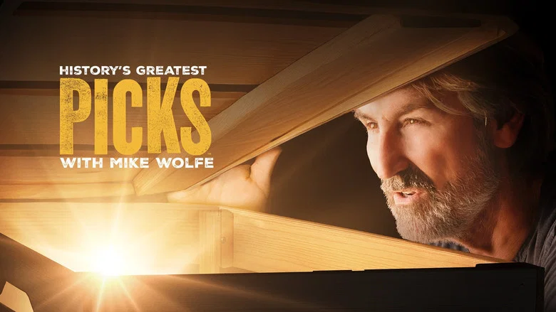 History's Greatest Picks with Mike Wolfe still