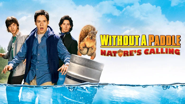 Without a Paddle: Nature's Calling still