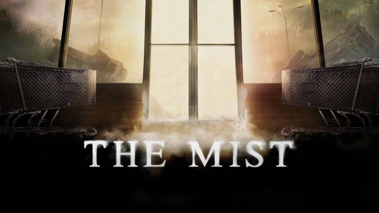 The Mist still