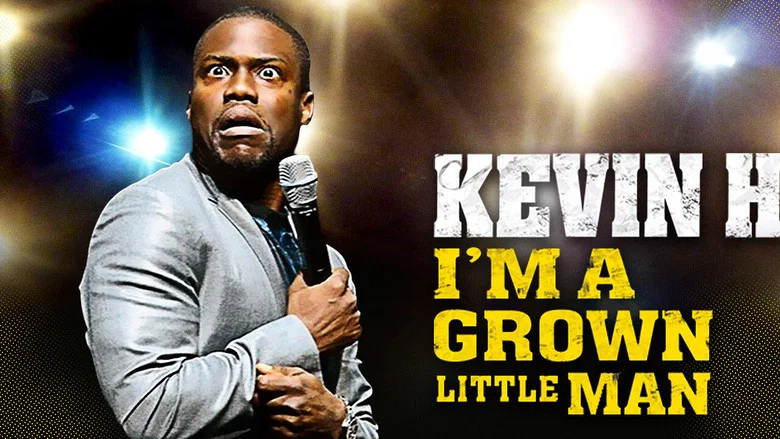 Kevin Hart: I'm a Grown Little Man still