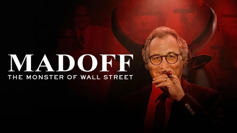Madoff: The Monster of Wall Street still