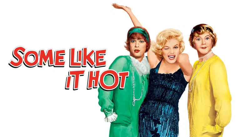 Some Like It Hot still