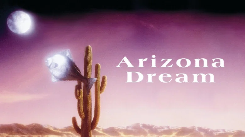Arizona Dream still