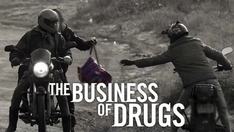 The Business of Drugs still