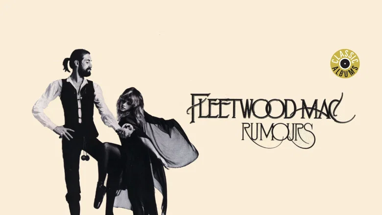 Classic Albums: Fleetwood Mac - Rumours still