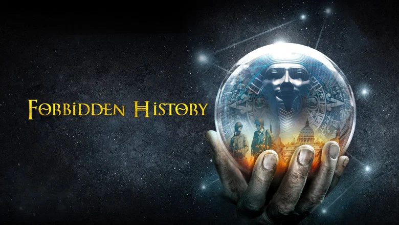 Forbidden History still