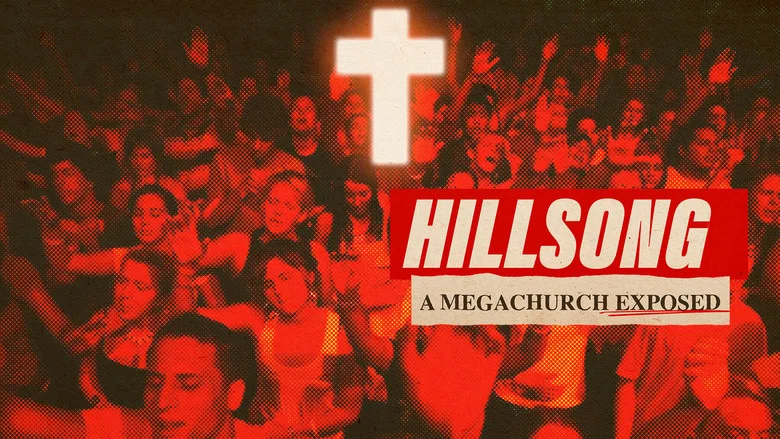 Hillsong: A Megachurch Exposed still