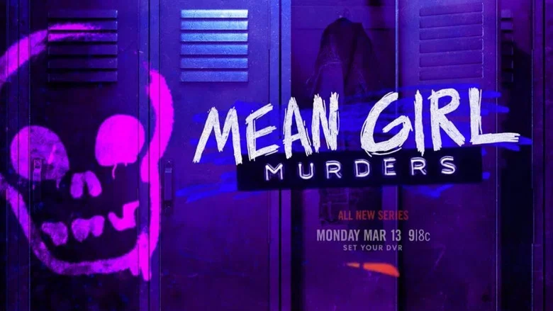 Mean Girl Murders still