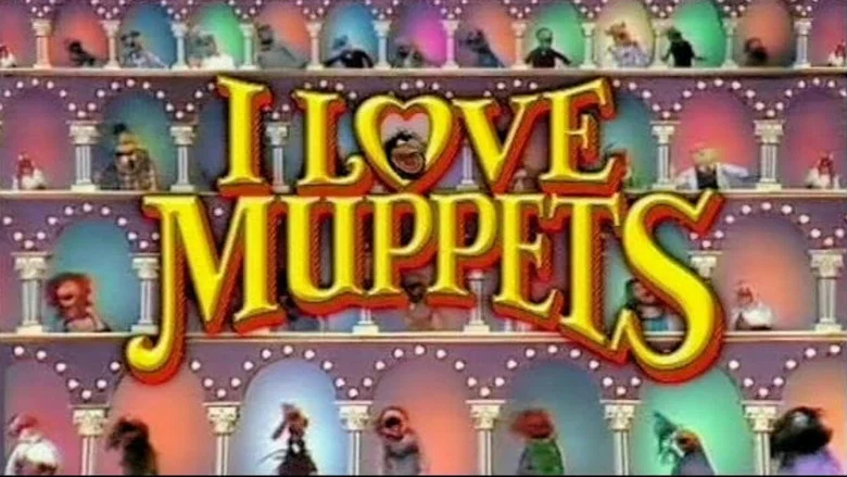 I Love Muppets still
