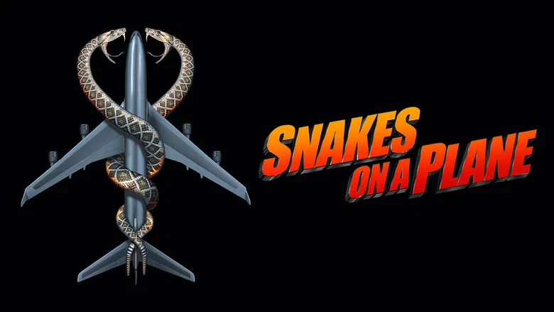Snakes on a Plane still