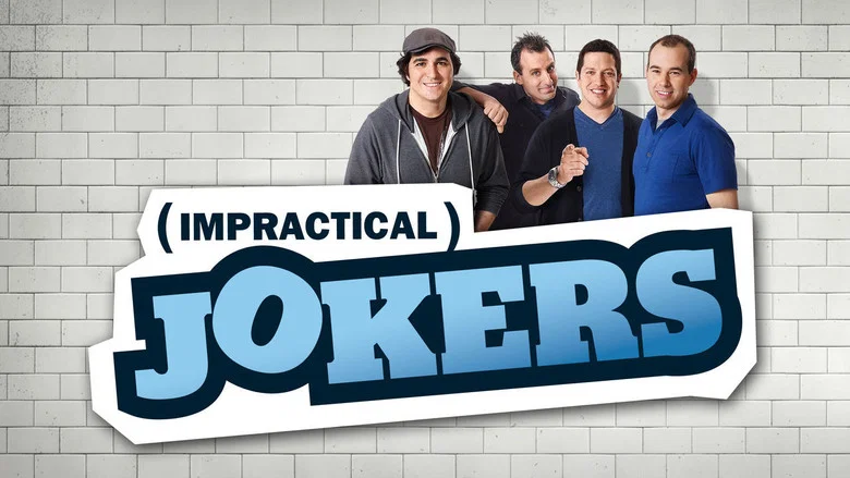 Impractical Jokers still