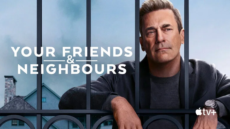 Your Friends & Neighbors still