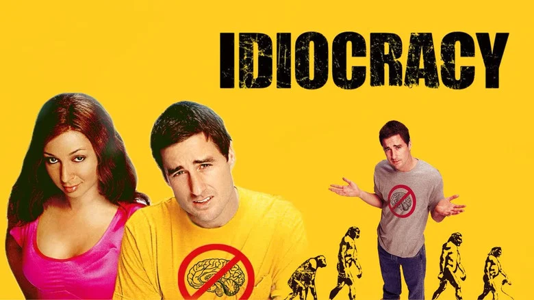 Idiocracy still