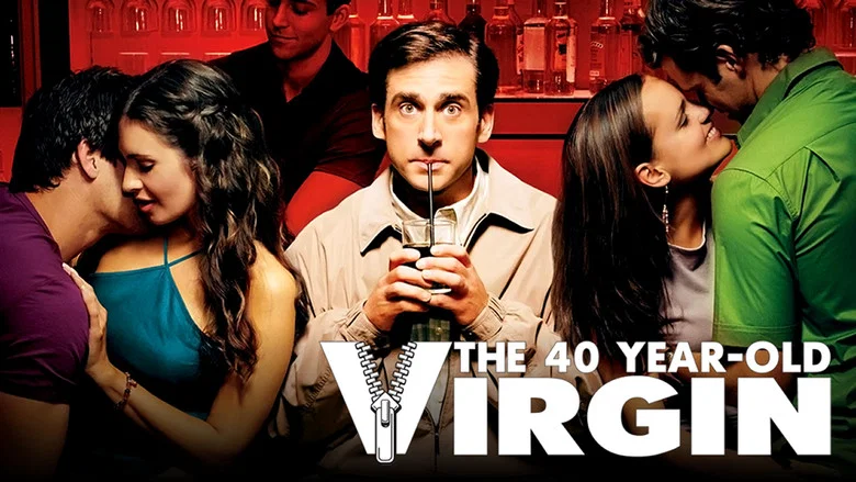 The 40 Year-Old Virgin still