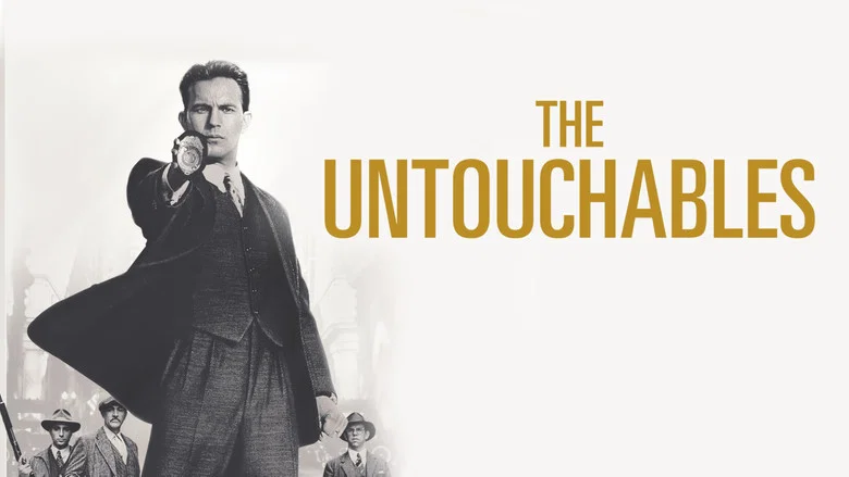 The Untouchables still