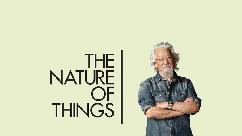 The Nature of Things still