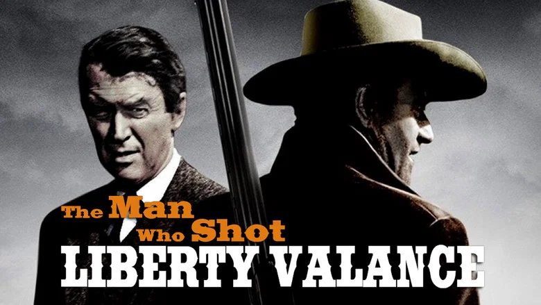 The Man Who Shot Liberty Valance still