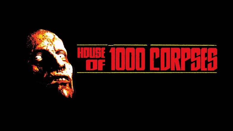 House of 1000 Corpses still