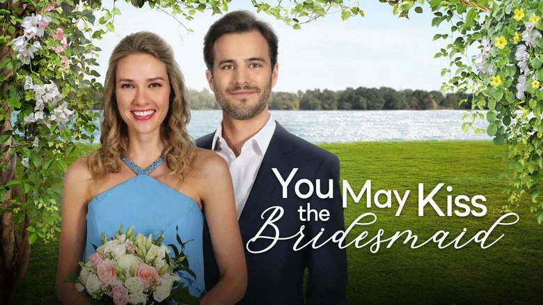 You May Kiss the Bridesmaid still