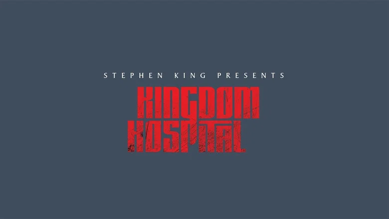 Stephen King's Kingdom Hospital still
