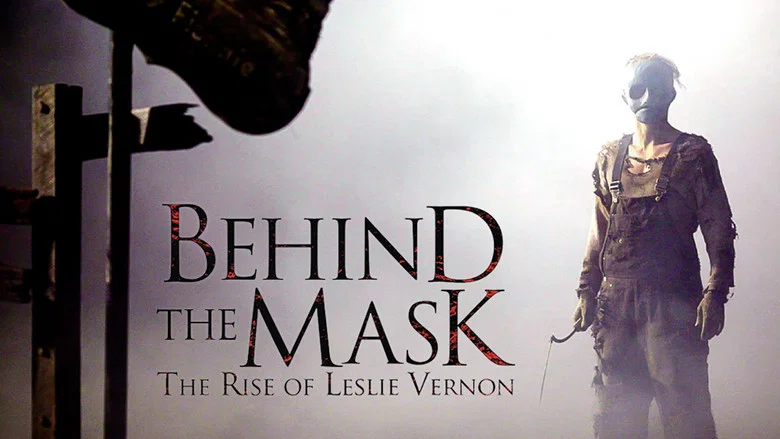 Behind the Mask: The Rise of Leslie Vernon still