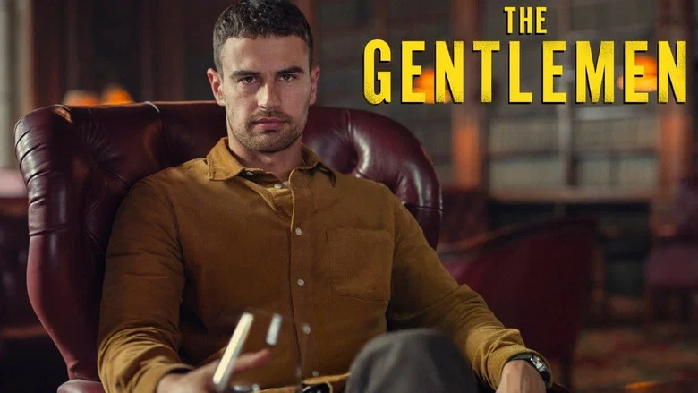 The Gentlemen still
