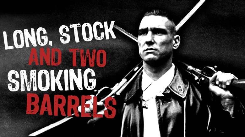 Lock, Stock and Two Smoking Barrels still
