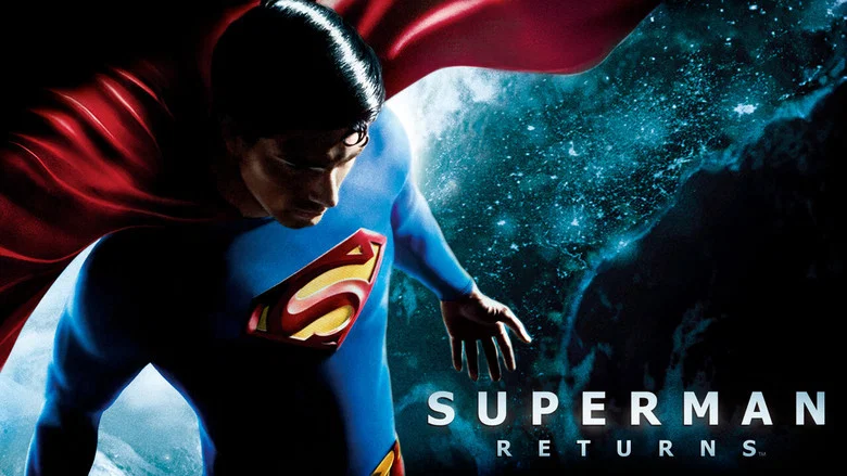 Superman Returns still