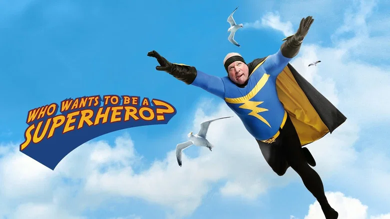 Who Wants to Be a Superhero? still