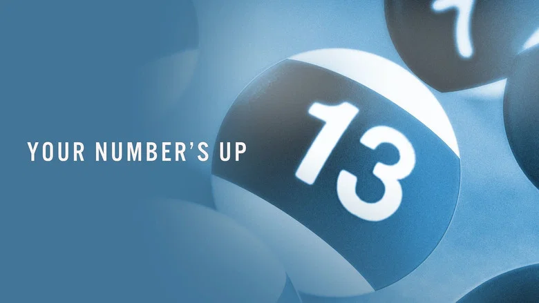 Your Number's Up still