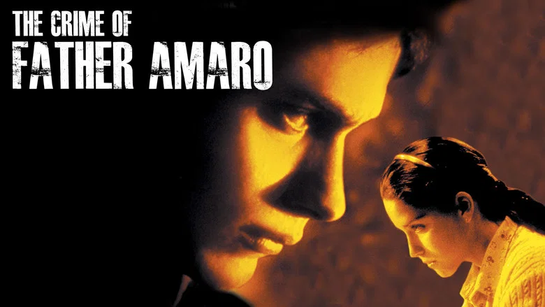 The Crime of Padre Amaro still