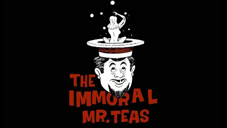 The Immoral Mr. Teas still