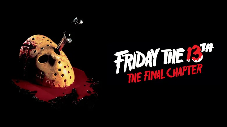 Friday the 13th: The Final Chapter still