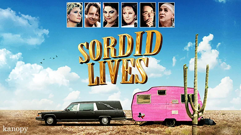 Sordid Lives still