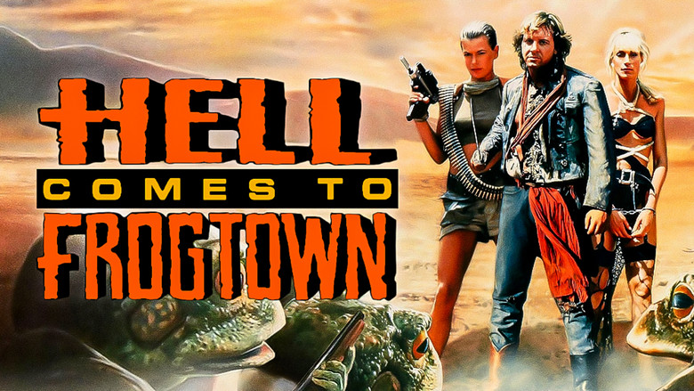 Hell Comes to Frogtown still