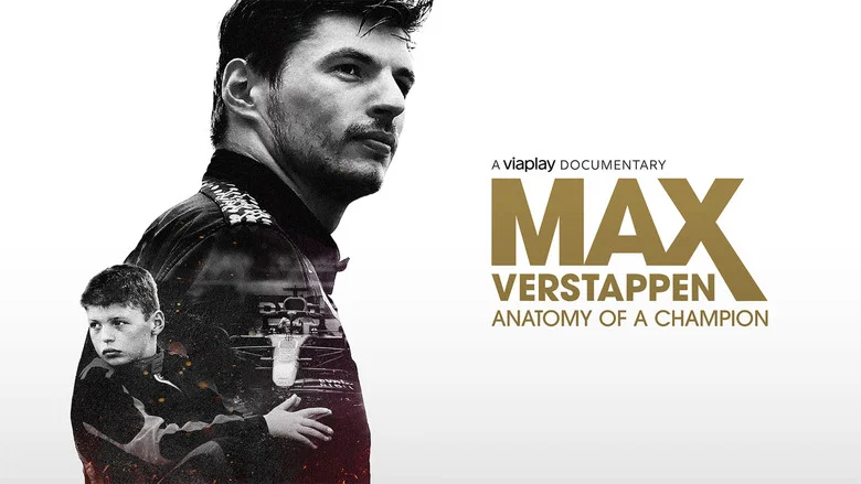 Max Verstappen: Anatomy of a Champion still