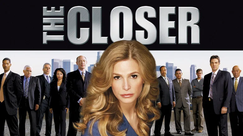 The Closer still