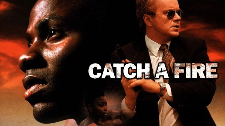 Catch a Fire still